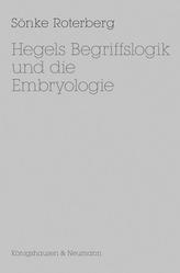 Hegels Begriffslogik und die Embryologie