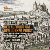Der Aufruhr um den Junker Ernst, 1 Audio-CD