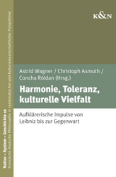 Harmonie, Toleranz, kulturelle Vielfalt