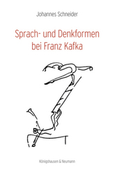 Sprach- und Denkformen bei Franz Kafka