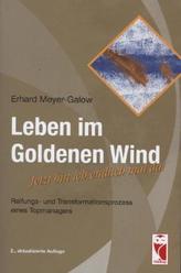 Leben im Goldenen Wind