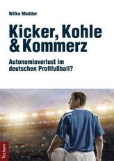 Kicker, Kohle & Kommerz