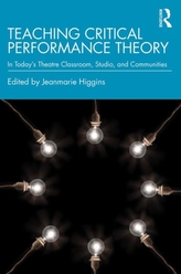 Teaching Critical Performance Theory