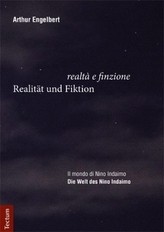 Realität und Fiktion - Die Welt des Nino Indaimo