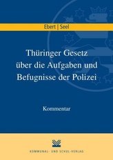 Thüringer Gesetz über die Aufgaben und Befugnisse der Polizei, Kommentar