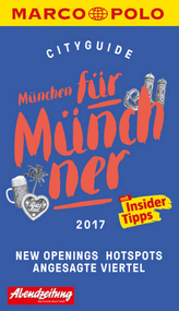MARCO POLO Cityguide München für Münchner 2017