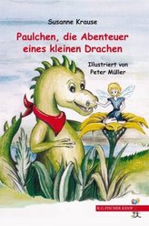 Paulchen, die Abenteuer eines kleinen Drachen