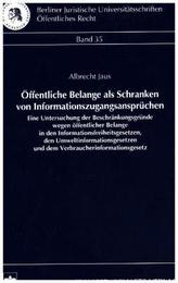 Öffentliche Belange als Schranken von Informationszugangsansprüchen