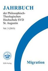 Jahrbuch der Philosophisch-Theologischen Hochschule SVD St. Augustin. Vol.3