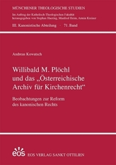 Willibald M. Plöchl und das 'Österreichische Archiv für Kirchenrecht'