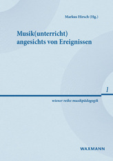 Musik(unterricht) angesichts von Ereignissen