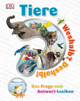 Weshalb? Deshalb! Tiere