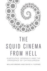  Squid Cinema from Hell