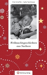 Weihnachtsgeschichten aus Sachsen