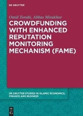  Crowdfunding with Enhanced Reputation Monitoring Mechanism (Fame)