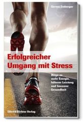 Erfolgreicher Umgang mit Stress