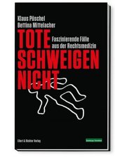 Tote schweigen nicht