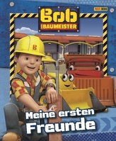 Bob der Baumeister: Meine ersten Freunde