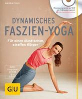 Dynamisches Faszien-Yoga, m. DVD