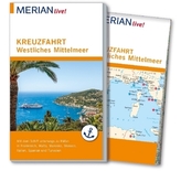 MERIAN live! Reiseführer Kreuzfahrt Westliches Mittelmeer