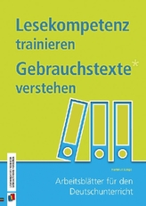 Lesekompetenz trainieren - Gebrauchstexte verstehen