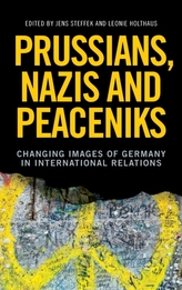  Prussians, Nazis and Peaceniks