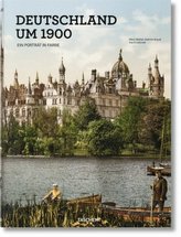 Deutschland um 1900. Germany around 1900 / L'Allemagne vers 1900
