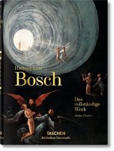 Hieronymus Bosch. Das vollständige Werk. The Complete Works