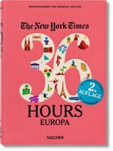 The New York Times. 36 Hours. Europa