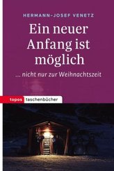 Ein neuer Anfang ist möglich