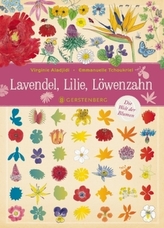 Lavendel, Lilie, Löwenzahn