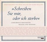 'Schreiben Sie mir, oder ich sterbe', 3 Audio-CDs