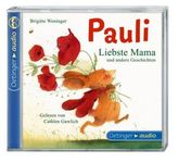 Pauli, Liebste Mama und andere Geschichten, 1 Audio-CD