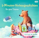 3-Minuten-Vorlesegeschichten für gute Träume, 2 Audio-CDs