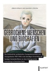 Gebrochene Menschen und Biografien
