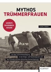 Mythos Trümmerfrauen