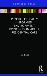  Psychologically Informed Environment Principles in Adult Residential Care