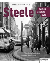 Steele - wie es einmal war