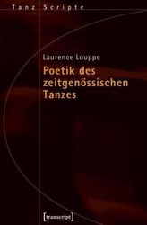 Poetik des zeitgenössischen Tanzes