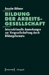 Bildung der Arbeitsgesellschaft