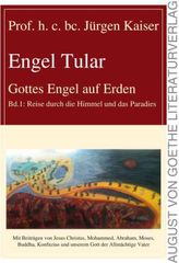 Engel Tular - Gottes Engel auf Erden. Bd.1