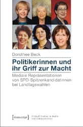 Politikerinnen und ihr Griff zur Macht