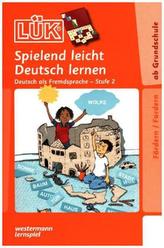 Spielend leicht Deutsch lernen. Tl.2
