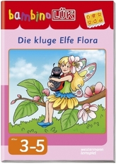 Die kluge Elfe Flora