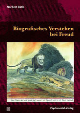 Biografisches Verstehen bei Freud