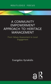 A Community Empowerment Approach to Heritage Management (Open Access)