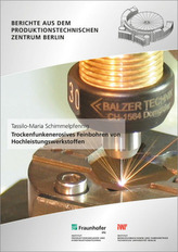 Trockenfunkenerosives Feinbohren von Hochleistungswerkstoffen.