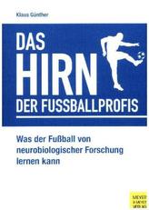 Das Hirn der Fußballprofis
