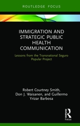  Immigration and Strategic Public Health Communication