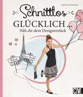 Schnittlos glücklich